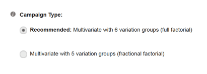 Creating a Multivariate Campaign - Campaign Type