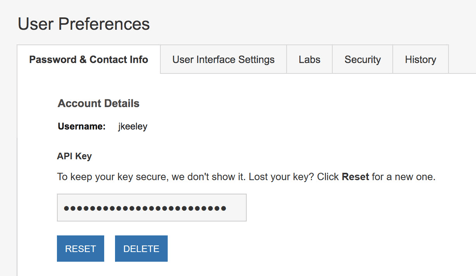 Generating an API Key - Resetting Your API Key - User Preferences